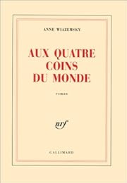 Aux quatre coins du monde