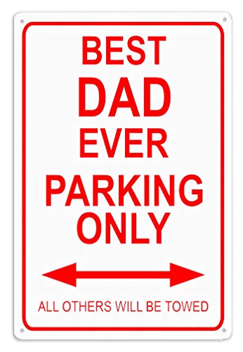 BESTWD Dad Sign Gifts Best Dad Ever Parking Sign Metal Decorative Sign Home Decor Man Cave Novelty Sign - Thumbnail 2