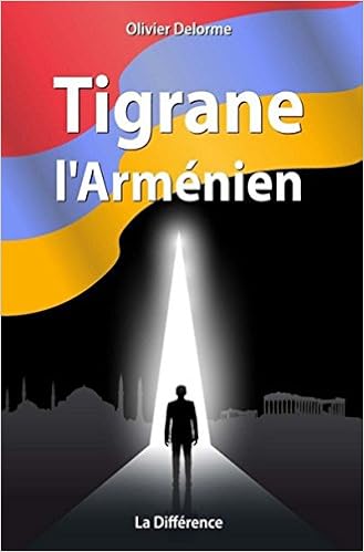 Résultat de recherche d'images pour "TIGRANE L'ARM‰NIEN OLIVIER DELORME PHOTOS"