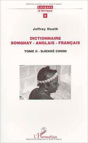 Amazon Com Dictionnaire Songhay Anglais Francais Tome Ii
