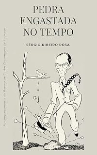Livro Pedra engastada no tempo: Ao cinquentenário do Poema de Carlos Drummond de Andrade