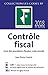 CONTROLE FISCAL 2018: LIVRE DES PROCEDURES FISCALES CODE ANNOTE (REVUE FIDUCIAIRE) by 