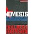 Nemesis: The Last Days of the American Republic (American Empire Project)