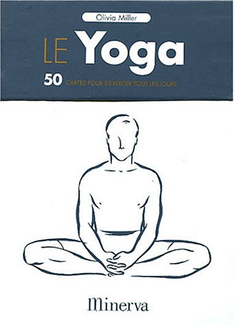 Le Yoga : 50 cartes pour s'exercer tous les jours by (Hardcover)