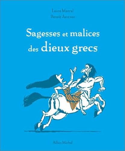 Download Sagesses et malices des dieux grecs PDF