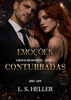 Livro Emoções Conturbadas: Cronache Di Máfia - Livro 4