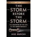 The Storm Before the Storm: The Beginning of the End of the Roman Republic
