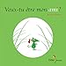 Veux-tu etre mon ami ? (French Edition) by