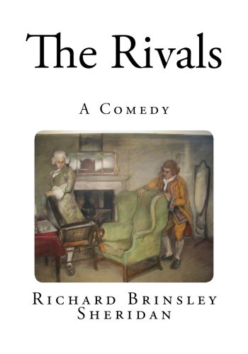 The Rivals A Comedy Amazon Ca Sheridan Richard Brinsley Books