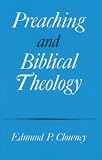 Preaching and Biblical Theology by