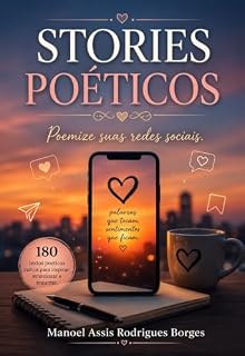 Livro STORIES POÉTICOS: Poemize suas redes sociais