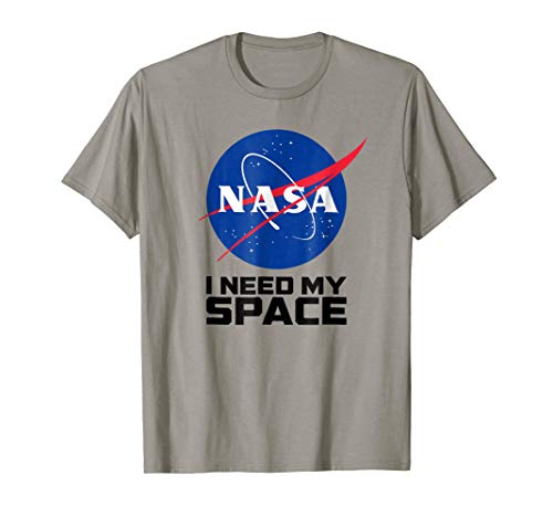NASA - National Aeronautics and Space ApparelI Need My Space - NASA Space Shirt T-ShirtOEKO-TEX STANDARD 100
