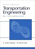 Transportation Engineering: An Introduction (3rd Edition)