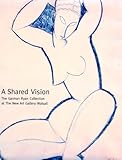 A Shared Vision : The Garman Ryan Collection at the New Art Gallery Walsall, McGregor, Sheila, 1858940869