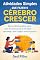 Livro Atividades Simples Que Fazem o Cérebro Crescer