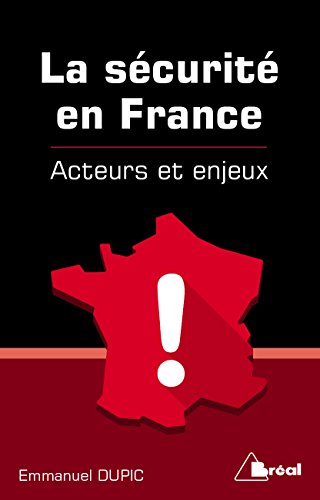 La  sécurité en France
