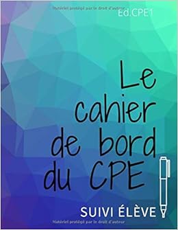 Cahier De Bord Du Cpe Suivi Eleve French Edition Cpei Ed G M Amazon Com Books