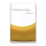 MMS Clockwork Apple by Chris Mayhew and Vanishing - Book
