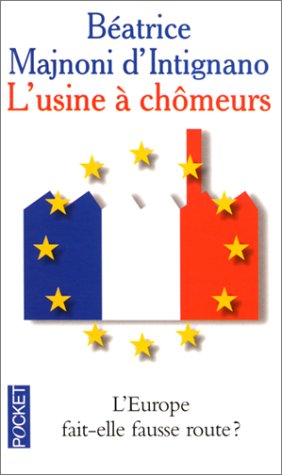 L' usine à chômeurs