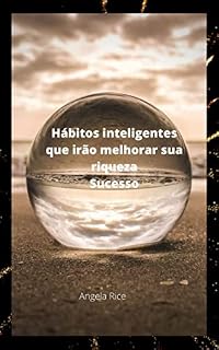 Livro Hábitos inteligentes que irão melhorar sua riqueza Sucesso