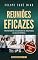 Livro Reuniões Eficazes: Transforme a Cultura de Reuniões de Sua Empresa (Mundo Gerencial Livro 2)