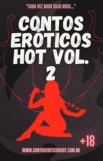 Livro Contos Eroticos Hot Volume 2: O inimigo agora é outro (Contos Eróticos Hot)