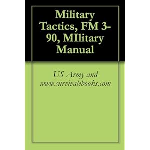 Military Tactics, FM 3-90, MIlitary Manual