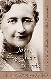 Dame Agatha's Shorts by 