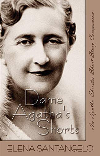Dame Agatha's Shorts by Elena Santangelo