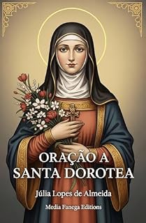 Oraçao a Santa Dorotea