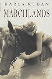 Front cover for the book Marchlands by Karla Kuban
