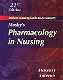 Pharmacology in Nursing, McKenry, Leda M., 0323010067