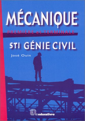 Mécanique, première et terminale STI génie civil