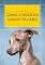 Livro Como Cuidar do Cachorro Galgo Italiano: Guia completo para criar um cachorro saudável (Guias Completos de Cuidados com Cães Livro 3)
