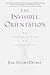 The Invisible Orientation: An Introduction to Asexuality * Next Generation Indie Book Awards Winner by 