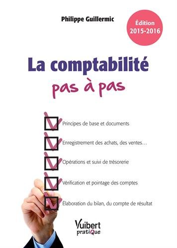 La  comptabilité pas à pas