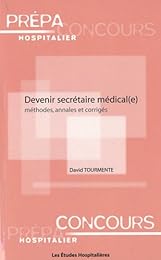 Devenir secrétaire médical(e)