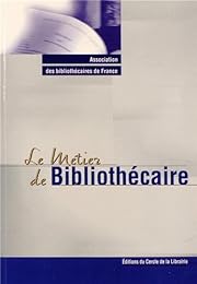 Le  métier de bibliothécaire
