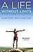 A Life Without Limits: A World Champion's Journey by Chrissie Wellington, Lance Armstrong