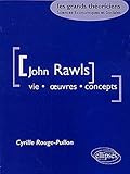 Rawls John - Vie, oeuvres, concepts (LES GRANDS THEORICIENS) by 
