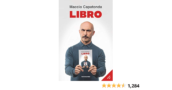 Amazon Com Libro Italian Edition Ebook Capatonda Maccio Kindle Store