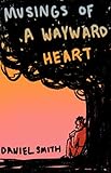 Musings of a Wayward Heart by 