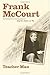 Teacher Man: A Memoir (The Frank McCourt Memoirs)