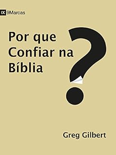 Livro Por que confiar na Bíblia?