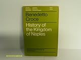 Front cover for the book History of the Kingdom of Naples by Benedetto Croce