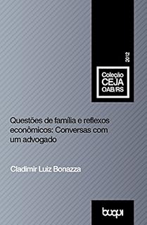 Livro Questões de Família e Reflexos Econômicos: Conversas com um Advogado