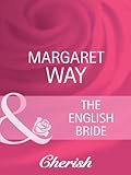 Front cover for the book The English Bride by Margaret Way