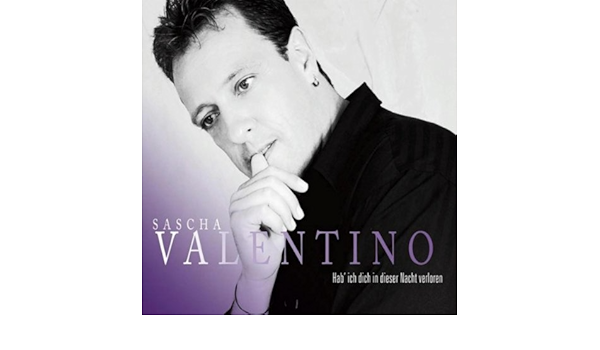 Hab Ich Dich In Dieser Nacht Verloren By Sasha Valentino On Amazon Music Amazon Com