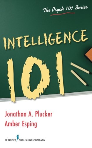 Intelligence 101 (The Psych 101)