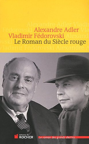 Le  roman du siècle rouge
